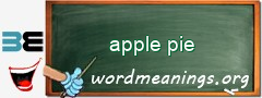 WordMeaning blackboard for apple pie